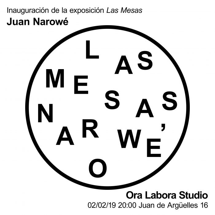 Juan Narowé, Las Mesas